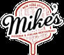 Mike's Pizzeria & Italian Restaurant